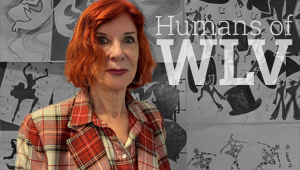 Janet MacDougall with a collage of artwork, white text reading Humans of WLV